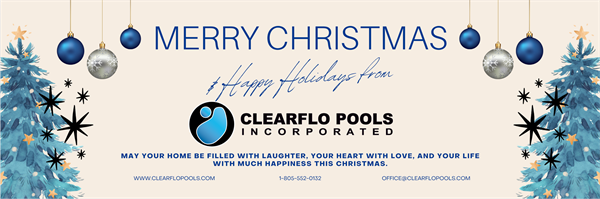 Clearflo Pools' December Holiday Schedule
